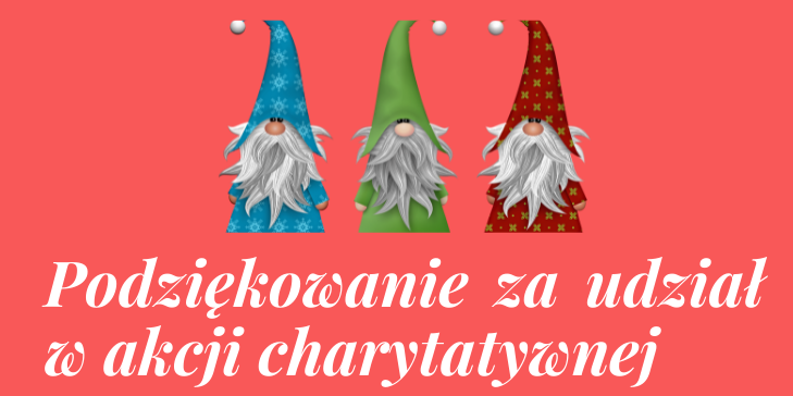 Podziękowanie za udział w akcji charytatywnej.